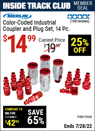 Inside Track Club members can buy the MERLIN Color-Coded Industrial Coupler And Plug Kit – 14 Pc. (Item 57628) for $14.99, valid through 7/28/2022.