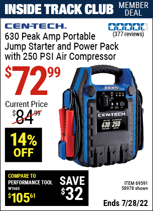 Inside Track Club members can buy the CEN-TECH 630 Peak Amp Portable Jump Starter and Power Pack with 250 PSI Air Compressor (Item 58978) for $72.99, valid through 7/28/2022.