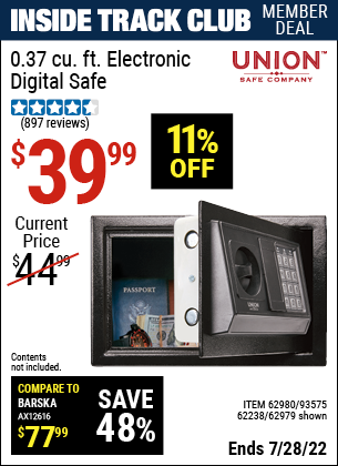 Inside Track Club members can buy the UNION SAFE COMPANY 0.37 Cubic Ft. Electronic Digital Safe (Item 62979/93575/62238/62980) for $39.99, valid through 7/28/2022.