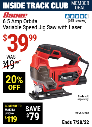 Inside Track Club members can buy the BAUER 6.5 Amp Heavy Duty Tool-Free Variable Speed Orbital Jig Saw With Laser (Item 64290) for $39.99, valid through 7/28/2022.