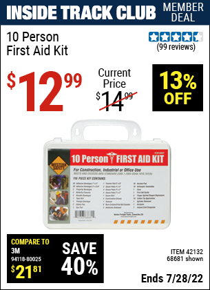Inside Track Club members can buy the WESTERN SAFETY 10 Person First Aid Kit (Item 68681/42132) for $12.99, valid through 7/28/2022.