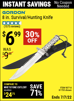 Buy the 8 in. Survival/Hunting Knife (Item 61733/61733) for $6.99, valid through 7/7/2022.