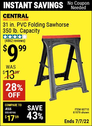 Buy the CENTRAL MACHINERY Foldable Sawhorse (Item 61979/60710) for $9.99, valid through 7/7/2022.