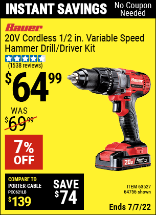 Buy the BAUER 20V Hypermax Lithium 1/2 in. Hammer Drill Kit (Item 64756/63527) for $64.99, valid through 7/7/2022.