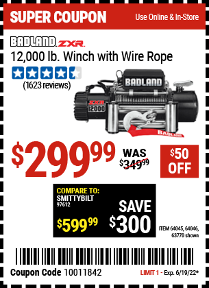 Buy the BADLAND 12000 Lbs. Off-Road Vehicle Electric Winch With Automatic Load-Holding Brake (Item 63770/64045/64046) for $299.99, valid through 6/19/2022.