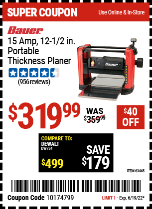 Buy the BAUER 15 Amp 12-1/2 in. Portable Thickness Planer (Item 63445) for $319.99, valid through 6/19/2022.