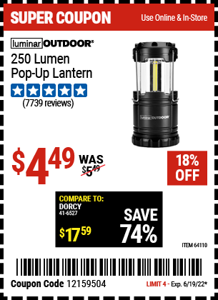 Buy the LUMINAR OUTDOOR 250 Lumen Compact Pop-Up Lantern (Item 64110) for $4.49, valid through 6/19/2022.