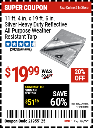 Buy the HFT 11 ft. 4 in. x 18 ft. 6 in. Silver/Heavy Duty Reflective All Purpose/Weather Resistant Tarp (Item 47676/69127/69211) for $19.99, valid through 7/4/2022.
