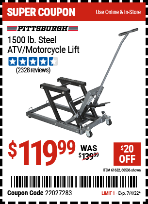 Buy the PITTSBURGH AUTOMOTIVE 1500 lb. Capacity ATV/Motorcycle Lift (Item 60536/61632) for $119.99, valid through 7/4/2022.