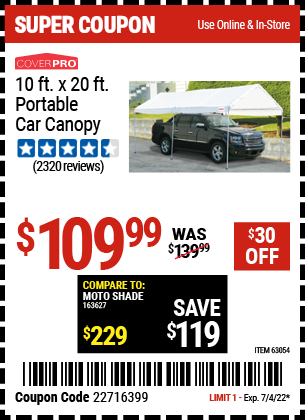 Buy the COVERPRO 10 Ft. X 20 Ft. Portable Car Canopy (Item 62858) for $109.99, valid through 7/4/2022.