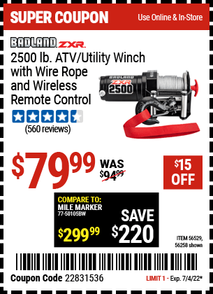 Buy the BADLAND 2500 Lb. ATV/Utility Electric Winch With Wireless Remote Control (Item 56258/56529) for $79.99, valid through 7/4/2022.