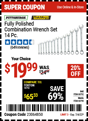Buy the PITTSBURGH 14 Pc Fully Polished Metric Combination Wrench Set (Item 68790/68792) for $19.99, valid through 7/4/2022.