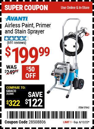 Buy the AVANTI Airless Paint, Primer & Stain Sprayer Kit (Item 57042) for $199.99, valid through 6/12/2022.