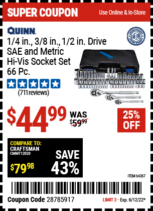 Buy the QUINN 66 Pc 1/4 in. 3/8 in. 1/2 in. Drive SAE & Metric Hi-Vis Socket Set (Item 64267) for $44.99, valid through 6/12/2022.