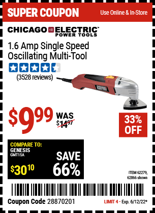Buy the CHICAGO ELECTRIC Oscillating Multi-Tool (Item 62866/62279) for $9.99, valid through 6/12/2022.
