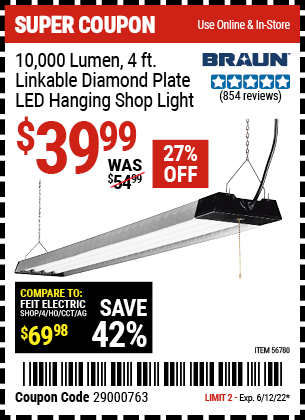 Buy the BRAUN 10,000 Lumen 4 Ft. Linkable Diamond Plate LED Hanging Shop Light (Item 56780) for $39.99, valid through 6/12/2022.