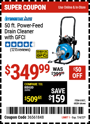 Buy the PACIFIC HYDROSTAR 50 Ft. Commercial Power-Feed Drain Cleaner with GFCI (Item 68284/61857) for $349.99, valid through 7/4/2022.