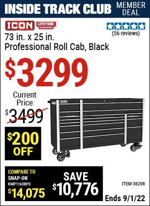 Inside Track Club members can buy the ICON 73 in. x 25 in. Professional Roller Cabinet (Item 56296) for $3299, valid through 9/1/2022.