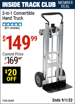 Inside Track Club members can buy the COSCO 3-In-1 Convertible Hand Truck (Item 56409) for $149.99, valid through 9/1/2022.