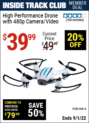 Inside Track Club members can buy the High Performance Drone With 480p Camera/Video (Item 56814) for $39.99, valid through 9/1/2022.