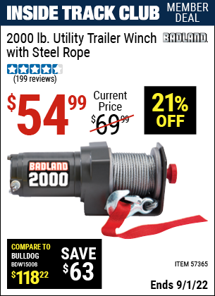 Inside Track Club members can buy the BADLAND 2000 Lb. Utility Trailer Winch (Item 57365) for $54.99, valid through 9/1/2022.