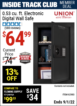 Inside Track Club members can buy the UNION SAFE COMPANY 0.53 cu. ft. Electronic Wall Safe (Item 62983) for $64.99, valid through 9/1/2022.