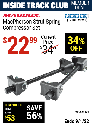Inside Track Club members can buy the MADDOX MacPherson Strut Spring Compressor Set (Item 63262) for $22.99, valid through 9/1/2022.