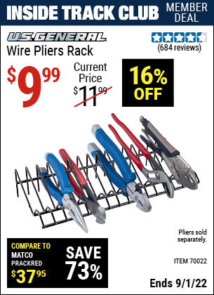 Inside Track Club members can buy the U.S. GENERAL Wire Pliers Rack (Item 70022) for $9.99, valid through 9/1/2022.
