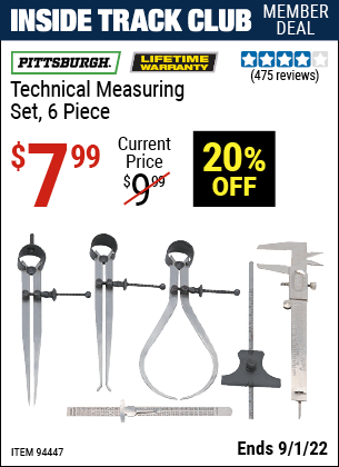 Inside Track Club members can buy the PITTSBURGH Technical Measuring Set 6 Pc. (Item 94447) for $7.99, valid through 9/1/2022.