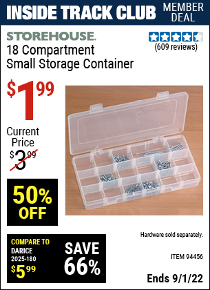 Inside Track Club members can buy the STOREHOUSE 18 Compartment Small Storage Container (Item 94456) for $1.99, valid through 9/1/2022.