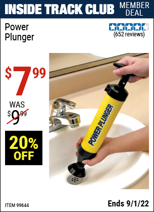 Inside Track Club members can buy the Power Plunger (Item 99644) for $7.99, valid through 9/1/2022.