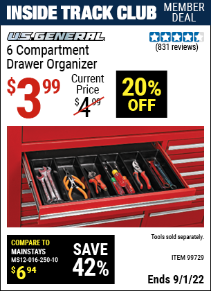 Inside Track Club members can buy the U.S. GENERAL 6 Compartment Drawer Organizer (Item 99729) for $3.99, valid through 9/1/2022.