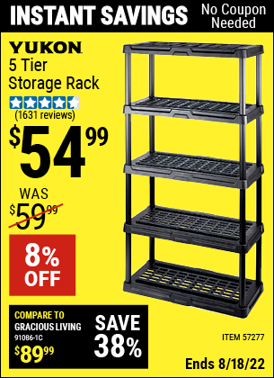 Buy the YUKON 5 Tier Storage Rack (Item 57277) for $54.99, valid through 8/18/2022.