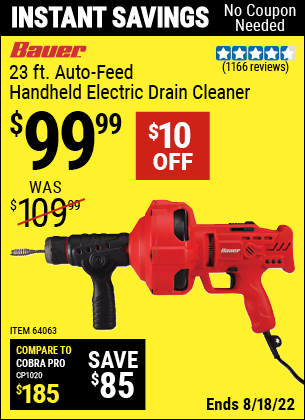 Buy the BAUER 23 Ft. Auto-Feed Handheld Electric Drain Cleaner (Item 64063) for $99.99, valid through 8/18/2022.
