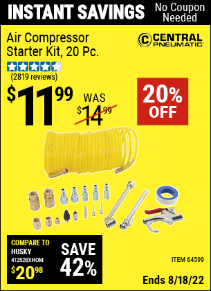Buy the CENTRAL PNEUMATIC Air Compressor Starter Kit 20 Pc. (Item 64599/62688/57051) for $11.99, valid through 8/18/2022.