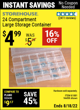 Buy the STOREHOUSE 24 Compartment Large Storage Container (Item 94458/61881) for $4.99, valid through 8/18/2022.