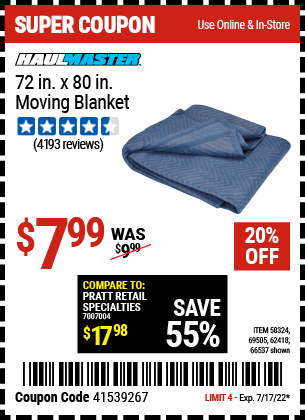 Buy the FRANKLIN 72 in. x 80 in. Moving Blanket (Item 58324/66537/69505/62418) for $7.99, valid through 7/17/2022.