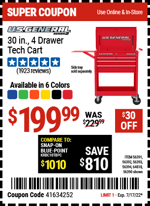 Buy the U.S. GENERAL 30 In. 4 Drawer Tech Cart (Item 64818/56391/56387/56392/56393/56394/64818/64096) for $199.99, valid through 7/17/2022.