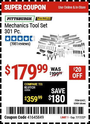 Buy the PITTSBURGH 301 Pc Mechanic's Tool Set (Item 63457/63457) for $179.99, valid through 7/17/2022.
