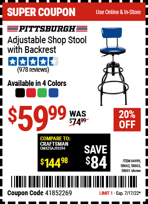 Buy the PITTSBURGH AUTOMOTIVE Adjustable Shop Stool with Backrest – Blue (Item 58661/58662/58663/64499) for $59.99, valid through 7/17/2022.