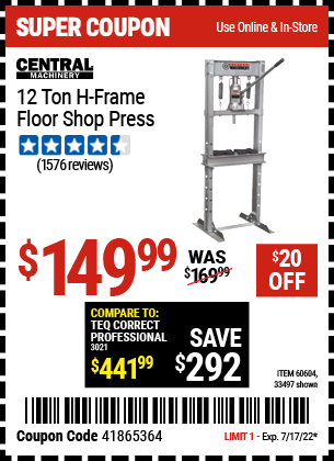 Buy the CENTRAL MACHINERY 12 ton H-Frame Industrial Heavy Duty Floor Shop Press (Item 33497/60604) for $149.99, valid through 7/17/2022.