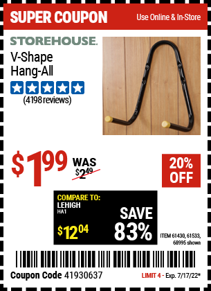 Buy the STOREHOUSE V-Shape Hang-All (Item 68995/61430/61533) for $1.99, valid through 7/17/2022.