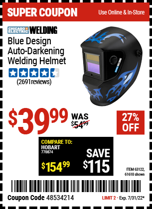Buy the CHICAGO ELECTRIC Blue Design Auto Darkening Welding Helmet (Item 61610/63122) for $39.99, valid through 7/31/2022.