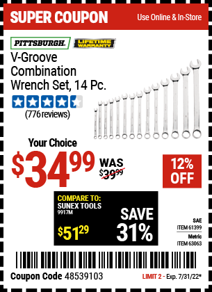 Buy the PITTSBURGH SAE V-Groove Combination Wrench Set 14 Pc. (Item 61399/63063) for $34.99, valid through 7/31/2022.