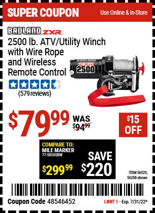 Buy the BADLAND 2500 Lb. ATV/Utility Electric Winch With Wireless Remote Control (Item 56258/56529) for $79.99, valid through 7/31/2022.