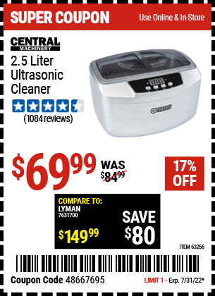 Buy the CENTRAL MACHINERY 2.5 Liter Ultrasonic Cleaner (Item 63256) for $69.99, valid through 7/31/2022.