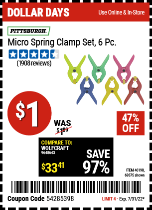 Buy the PITTSBURGH Micro Spring Clamp Set 6 Pc. (Item 69375/46190) for $1, valid through 7/31/2022.