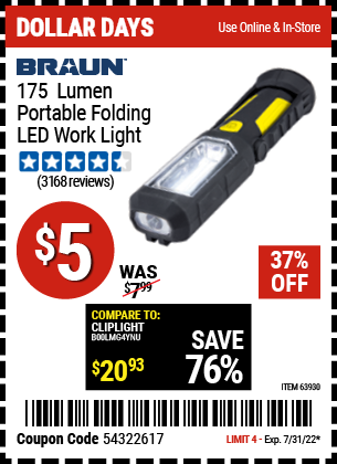 Buy the BRAUN Portable Folding LED Work Light (Item 63930) for $5, valid through 7/31/2022.