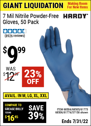 Buy the HARDY 7 Mil Nitrile Powder-Free Gloves, 50 Pc. XX-Large (Item 57158/68504/68505/61773/68506/61774) for $9.99, valid through 7/31/2022.