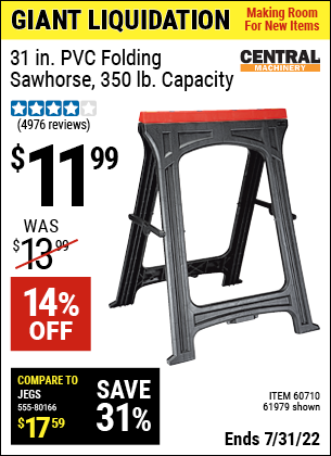 Buy the CENTRAL MACHINERY Foldable Sawhorse (Item 61979/60710) for $11.99, valid through 7/31/2022.